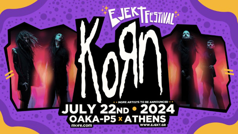 You are currently viewing KORN announced at Ejekt Festival 2024 in Athens!