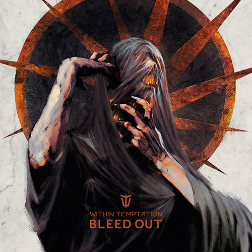 You are currently viewing Within Temptation – Bleed Out