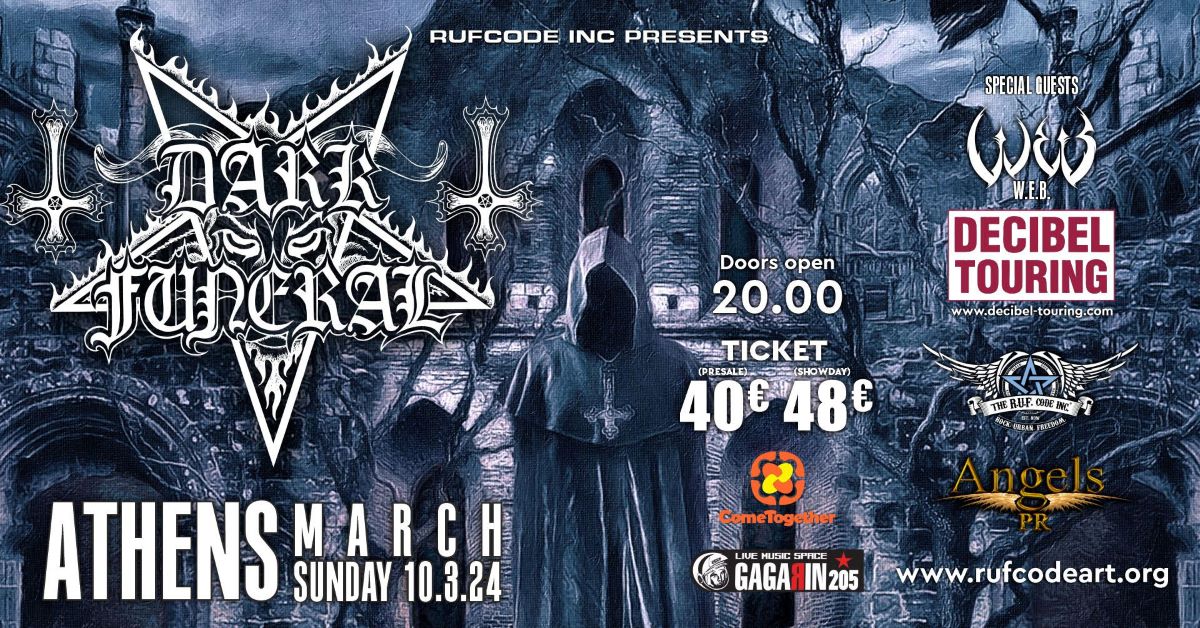 Read more about the article Οι DARK FUNERAL έρχονται στην Αθήνα για μία και μοναδική συναυλία, στις 10 Μαρτίου 2024!