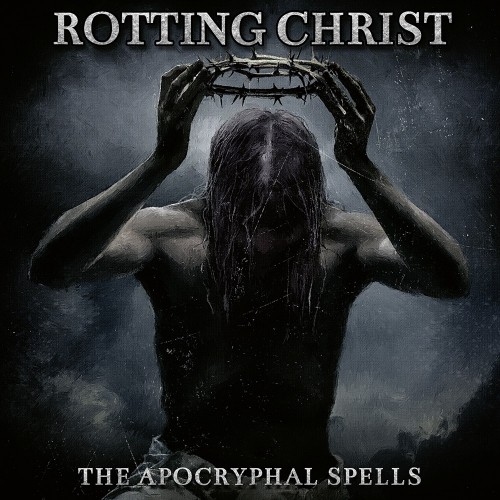 You are currently viewing Rotting Christ – The Apocryphal Spells (Compilation)