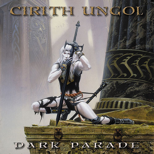 Read more about the article Cirith Ungol – Dark Parade