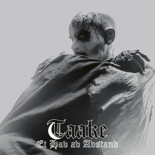 You are currently viewing Taake – Et Hav Av Avstand