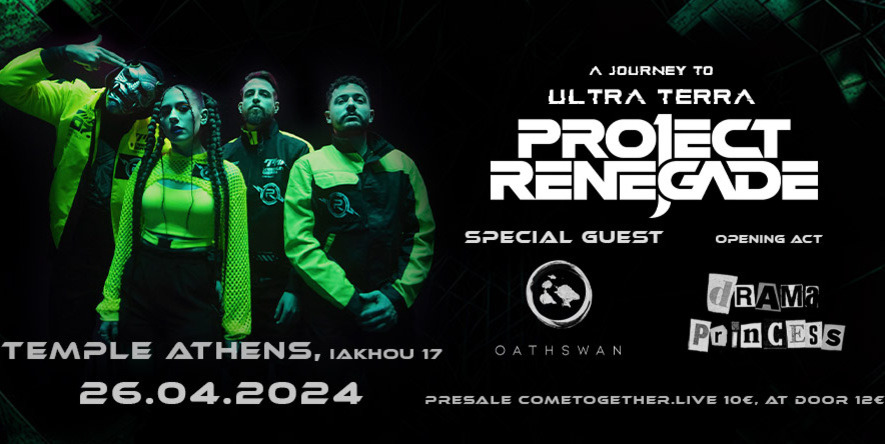 You are currently viewing PROJECT RENEGADE «Ultra Terra» release show w/ OATHSWAN + DRAMA PRINCESS live στο Temple 26/04/2024!