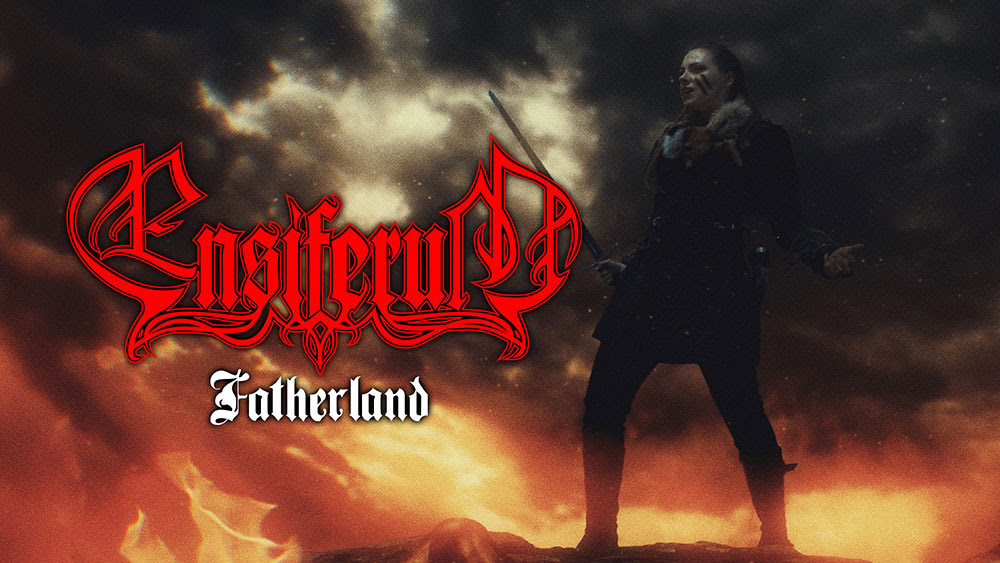 ENSIFERUM-FATHERLAND