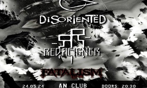 DISORIENTED / REDREIGNER / FATALISM