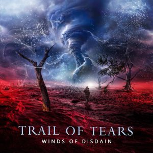 TRAIL-OF-TEARS-Winds-of-Disdain2